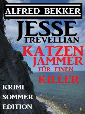 cover image of Jessse Trevellian Krimi Sommer Edition